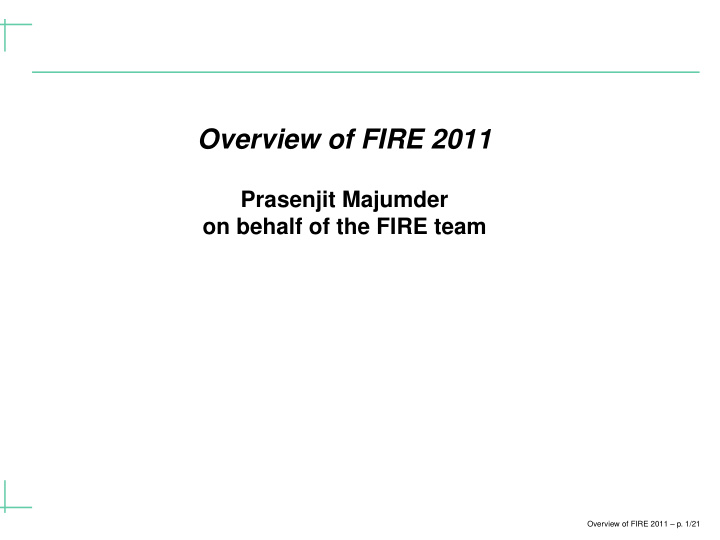overview of fire 2011