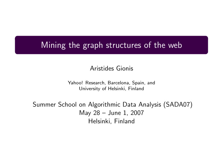 mining the graph structures of the web