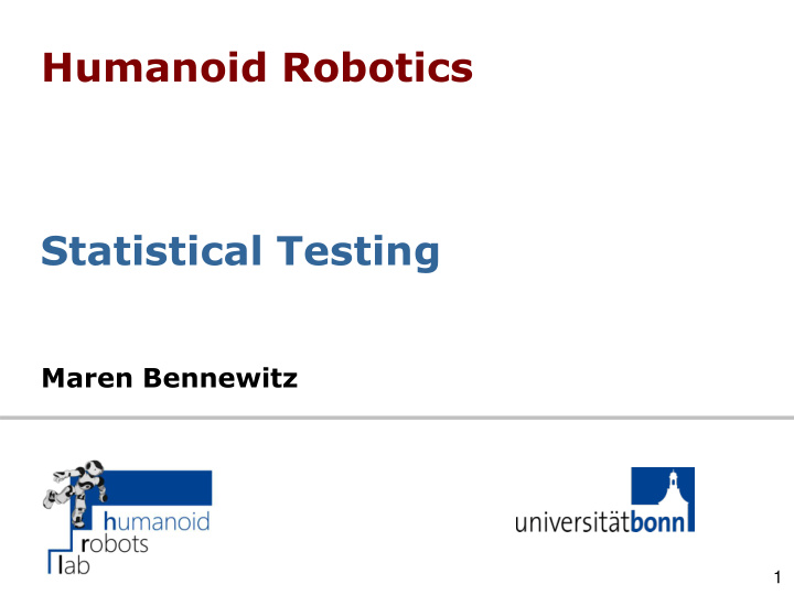 humanoid robotics statistical testing