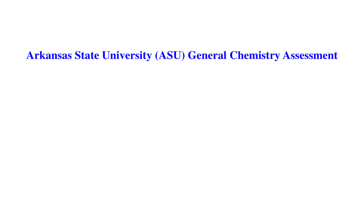 arkansas state university asu general chemistry