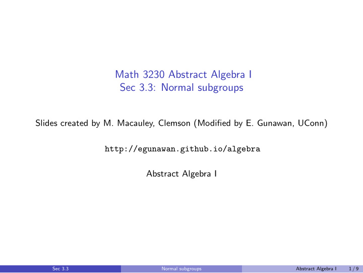 math 3230 abstract algebra i sec 3 3 normal subgroups