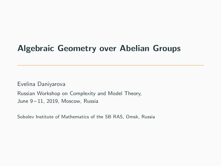algebraic geometry over abelian groups