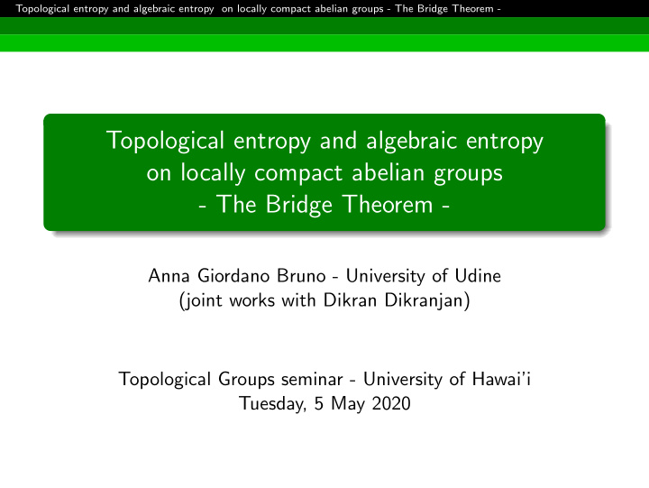 topological entropy and algebraic entropy on locally