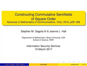 Constructing Commutative Semifields  of Square Order  Advances in Mathematics of Communications,