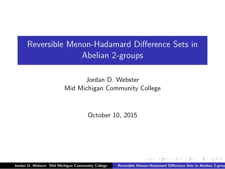 reversible menon hadamard difference sets in abelian 2