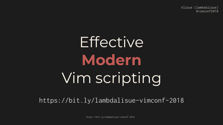 effective modern vim scripting