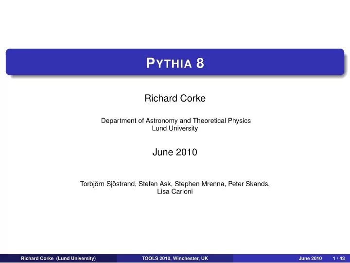 p ythia 8