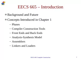 EECS 665  Introduction  Background and Future  Concepts Introduced in Chapter 1  Phases