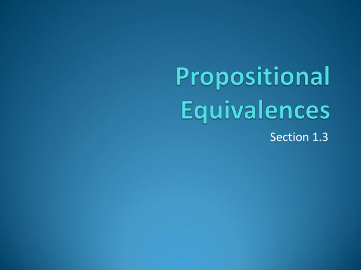 section 1 3 tautologies contradictions and contingencies