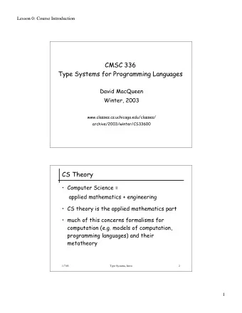 CMSC 336  Type Systems for Programming Languages  David MacQueen  Winter, 2003