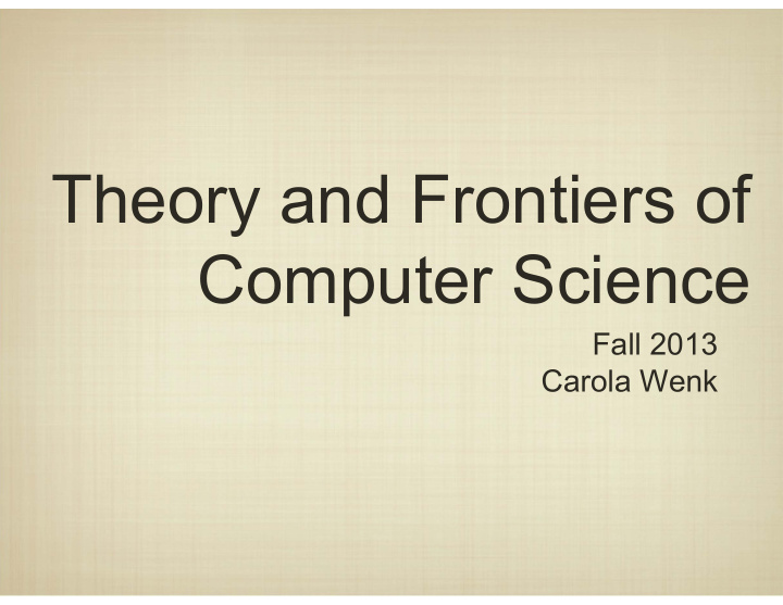 theory and frontiers of computer science