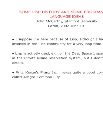 SOME LISP HISTORY AND SOME PROGRAM  LANGUAGE IDEAS  John McCarthy, Stanford University  Berlin,