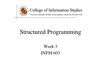 Structured Programming  Week 3  INFM 603  Muddiest Points   Emergent behavior of the Web