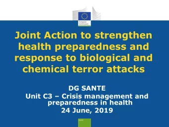 Joint Action to strengthen  health preparedness and  response to biological and chemical terror