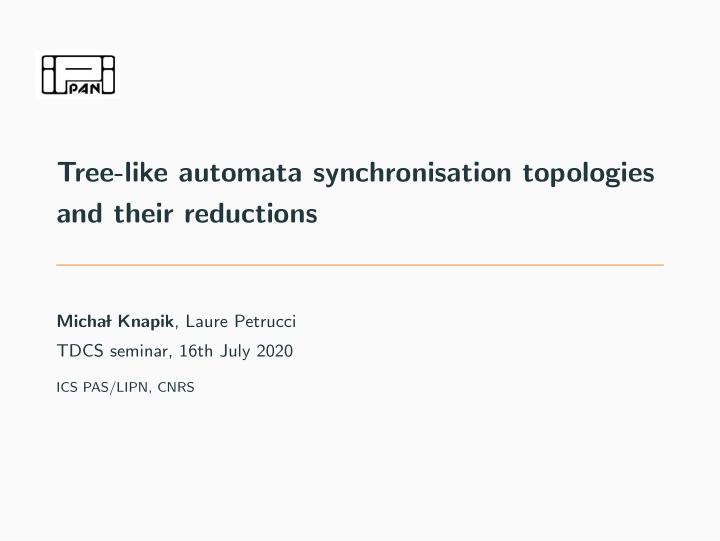 tree like automata synchronisation topologies and their