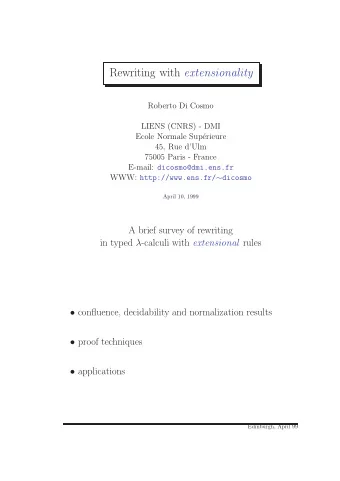 Rewriting with extensionality  Roberto Di Cosmo  LIENS (CNRS) - DMI  Ecole Normale Sup  erieure
