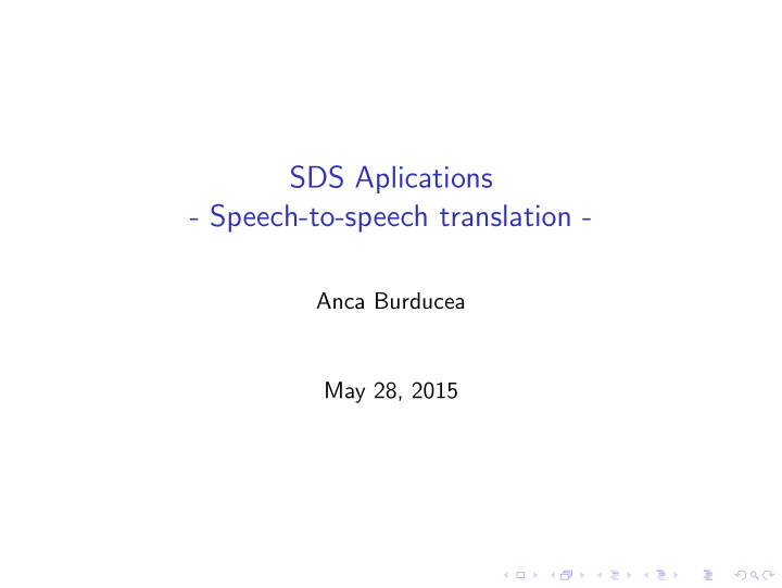 sds aplications speech to speech translation