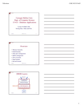 Carnegie Mellon Univ.  Dept. of Computer Science  15-415 - Database Applications  Lecture #8