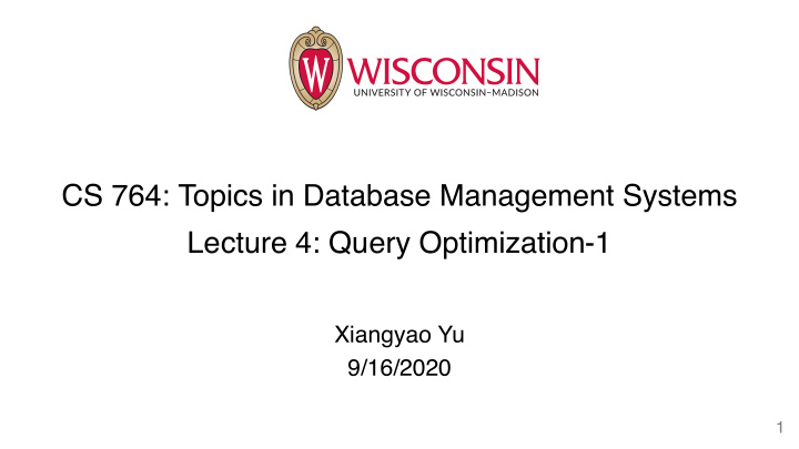 cs 764 topics in database management systems lecture 4