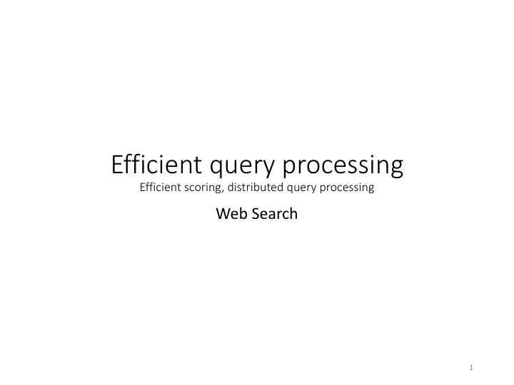 efficient query processing