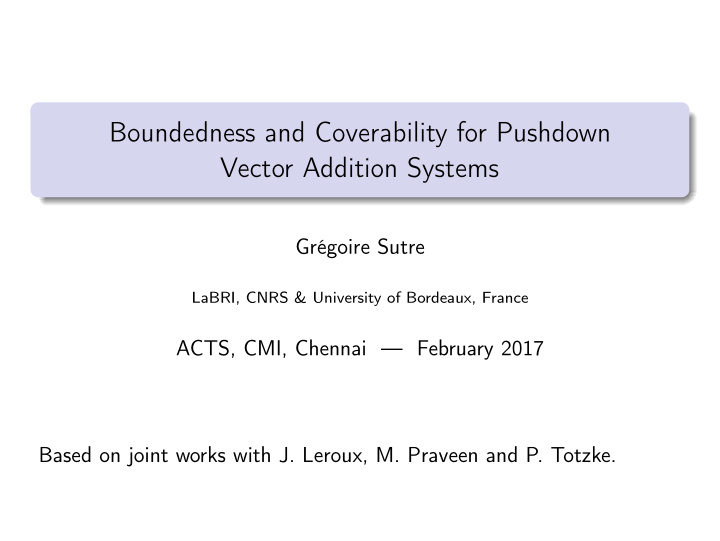 boundedness and coverability for pushdown vector addition