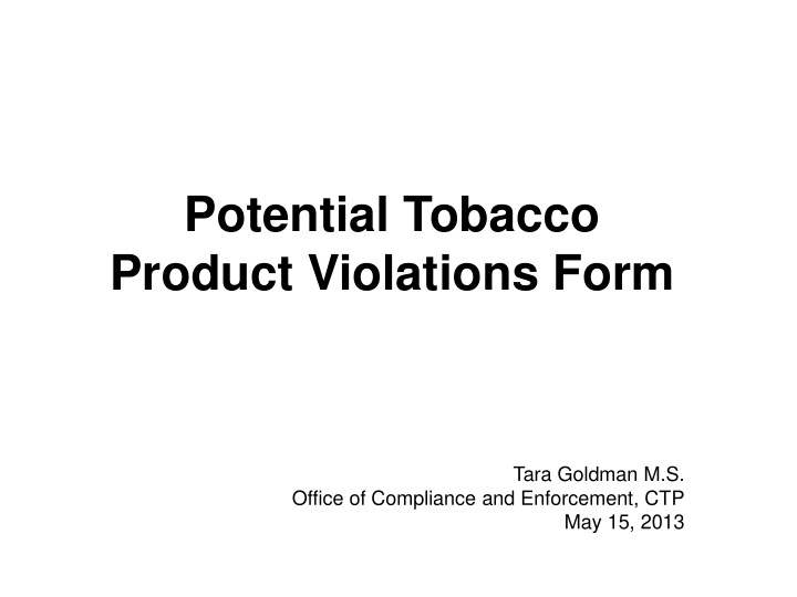 potential tobacco product violations form