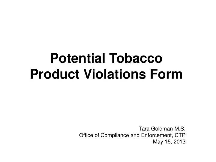 potential tobacco product violations form