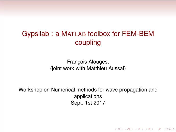 gypsilab a m atlab toolbox for fem bem coupling