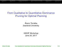 from qualitative to quantitative dominance pruning for