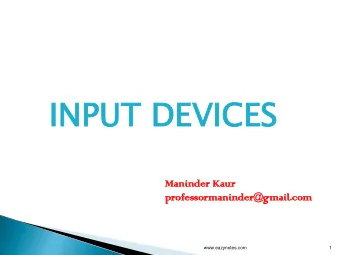 IN  INPU  PUT DE  T DEVI  VICES  CES  Man  aninder  nder Kau  aur  professorm