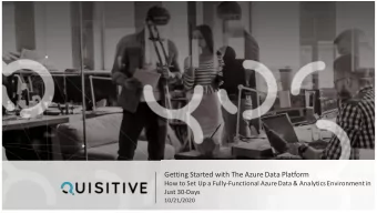 Getting Started with The Azure Data Platform  How to Set Up a Fully-Functional Azure Data &amp;