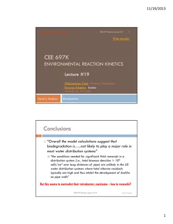 CEE 697K  ENVIRONMENTAL REACTION KINETICS  Lecture #19  Chloramines Cont: Primary Literature