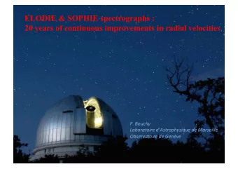 ELODIE &amp; SOPHIE spectrographs :  20 years of continuous improvements in radial velocities