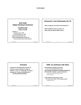 ECEU530  Homework 4 due Wednesday Oct 25  ECE U530  Digital Hardware Synthesis  Write a