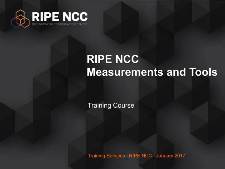 ripe ncc measurements and tools