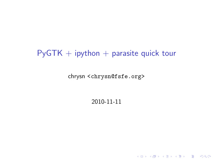 pygtk ipython parasite quick tour