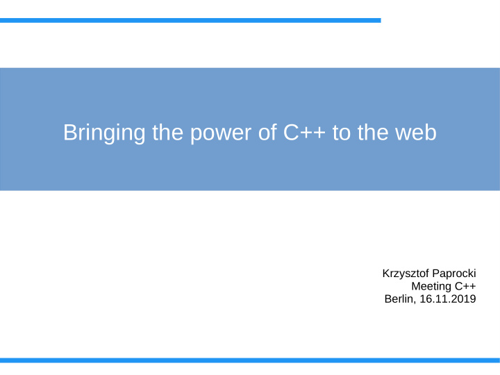 bringing the power of c to the web