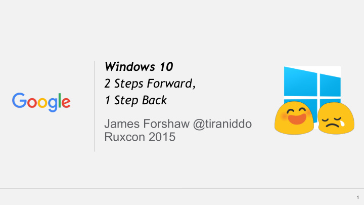 windows 10 2 steps forward 1 step back james forshaw