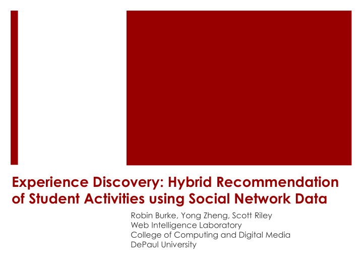 experience discovery hybrid recommendation of student