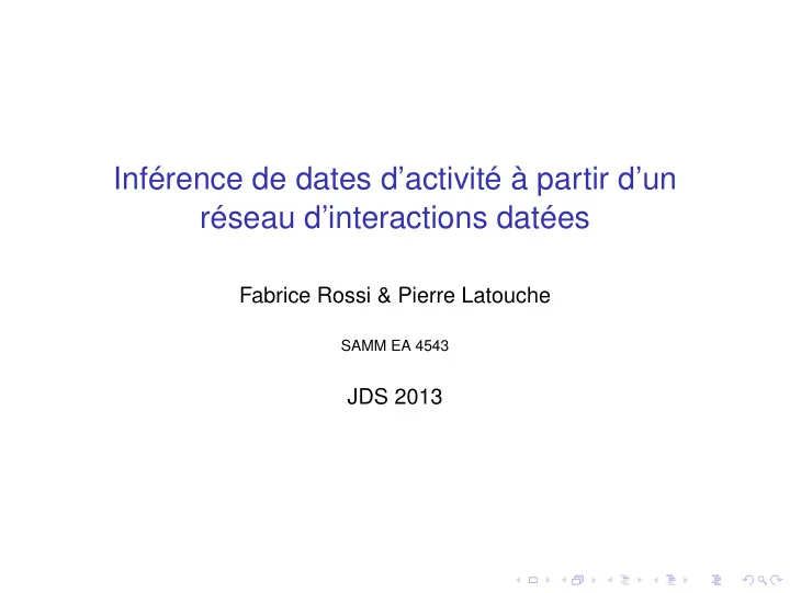 inf rence de dates d activit partir d un r seau d