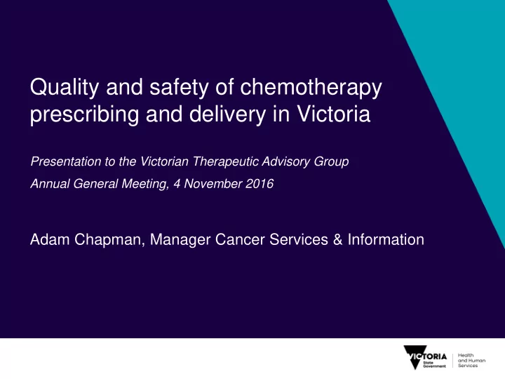 quality and safety of chemotherapy prescribing and