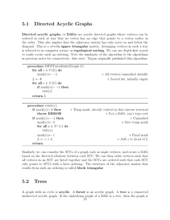 5.1  Directed Acyclic Graphs Directed acyclic graphs , or DAGs are acyclic directed graphs where