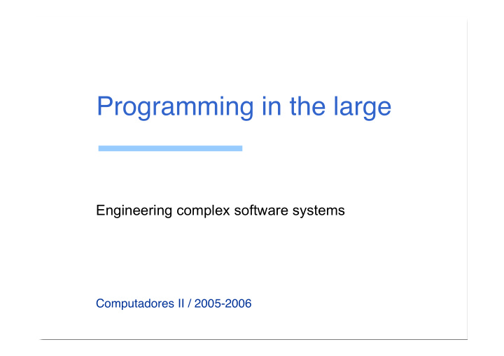 programming in the large