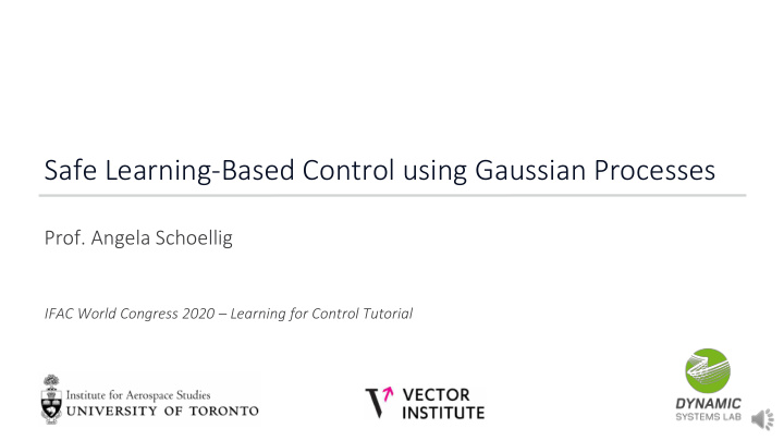 safe learning based control using gaussian processes