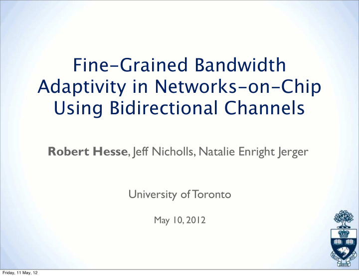 fine grained bandwidth adaptivity in networks on chip