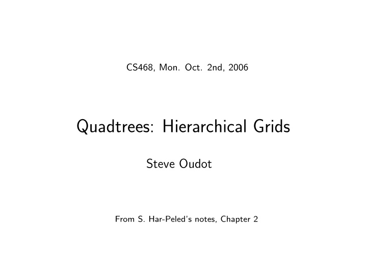 quadtrees hierarchical grids