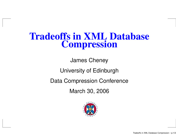 tradeoffs in xml database compression