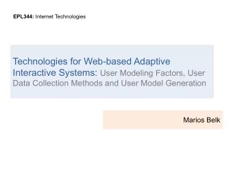Technologies for Web-based Adaptive Interactive Systems: User Modeling Factors, User  Data