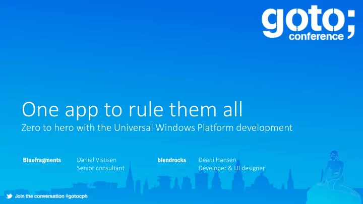 one app to rule them all