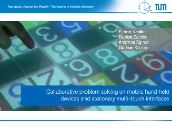 Simon Nestler  Florian Echtler  Andreas Dippon  Gudrun Klinker  Introduction  Motivation: mass